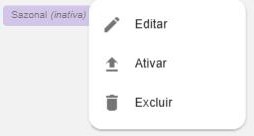 Menu de uma tag inativa: Editar, Ativar e Excluir.